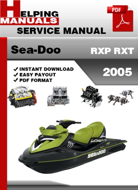 Sea Doo Rxp Rxt 2005 Factory Service Repair Manual Download Pdf