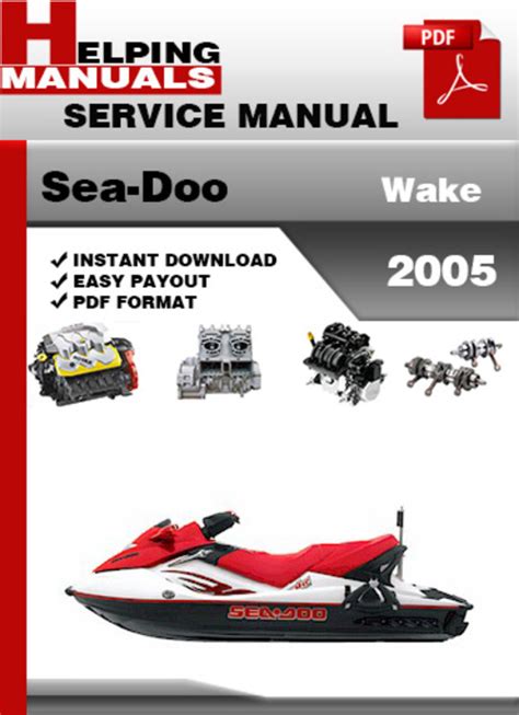 Sea Doo Wake 2005 Factory Service Repair Manual Download Pdf