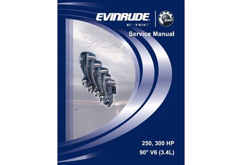 Service Manual Evinrude E Tec 250 300 Hp 2008