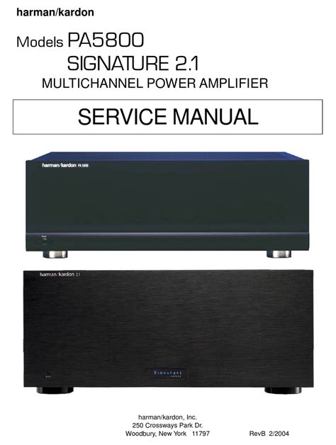 Service Manual Harman Kardon Pa5800 Signature 2 1 Multichannel Power Amplifier