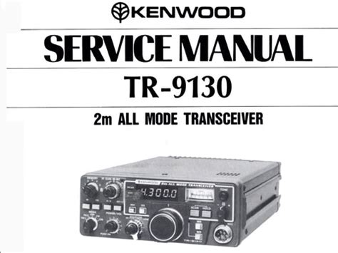 Service Manual Kenwood Tr9130 Transceiver