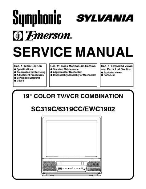 Service Manual Symphonic Sylvania Emerson 6319cc Ewc1902 Color Tv Vcr Combination