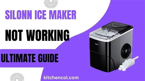 Silonn Ice Maker Stopped Working