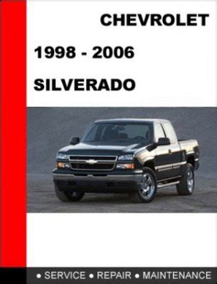 Silverado 1998 To 2006 Factory Service Repair Manual Download