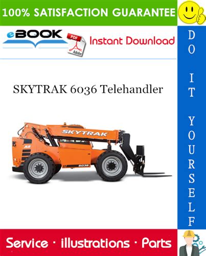 Sky Trak 6036 Forklift Telehandler Illustrated Parts Manual