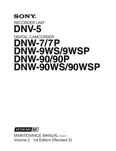 Sony Dnw 90 90p Dnw 90ws 90wsp Service Manual