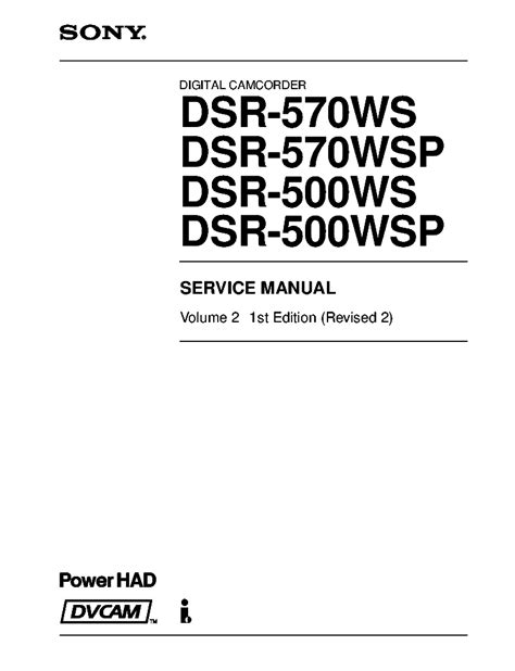 Sony Dsr 570ws Dsr 570wsp Dsr 500ws Dsr 500wsp Service Manual