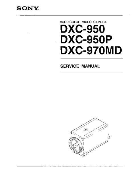 Sony Dxc 950 Dxc 950p Dxc 970md Camera Service Manual