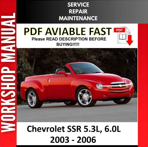 Ssr 2003 To 2006 Factory Workshop Service Repair Manual