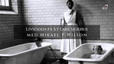 St Lars mentalsjukhus: En plats för vård och återhämtning