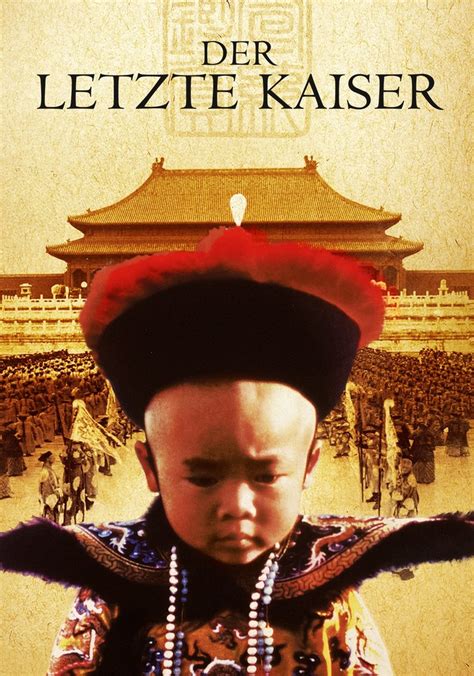 Streaming Der letzte Kaiser