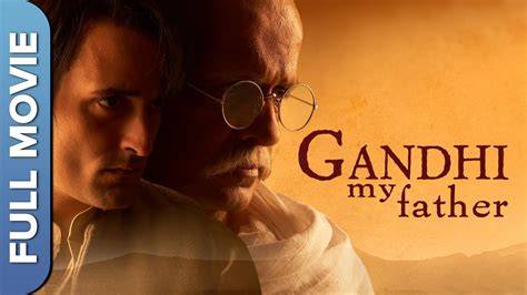 Streaming Gandhi, My Father