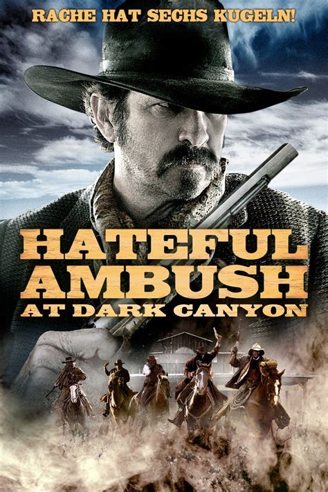Streaming Hateful Ambush at Dark Canyon