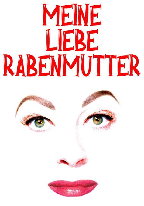 Streaming Meine liebe Rabenmutter