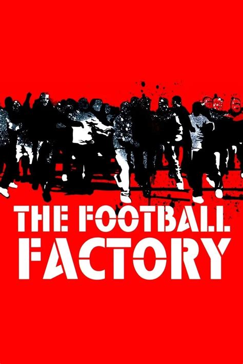 Streaming The Football Factory