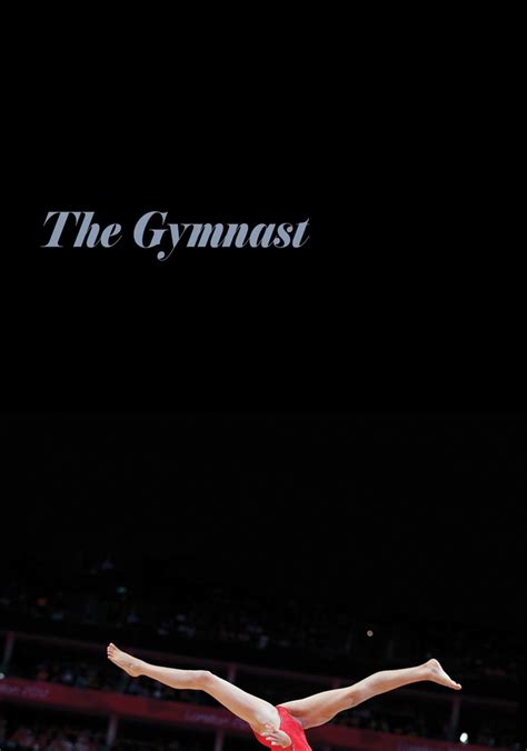 Streaming The Gymnast