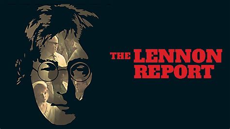 Streaming The Lennon Report