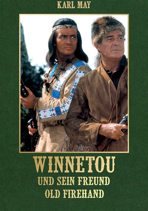 Streaming Winnetou und sein Freund Old Firehand