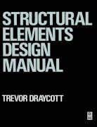 Structural Elements Design Manual Draycott Trevor