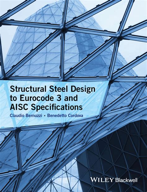 Structural Steel Design To Eurocode 3 And Aisc Specificat - 