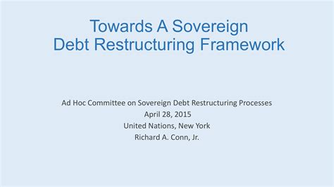 Structuring And Restructuring Sovereign Debt The Role Of A - 