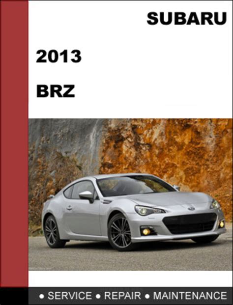 Subaru Brz 2012 2013 Factory Service Repair Manual Pdf