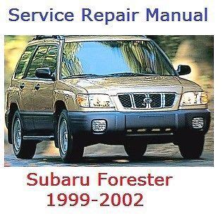 Subaru Forester 1999 2002 Factory Service Repair Manual Download Pdf