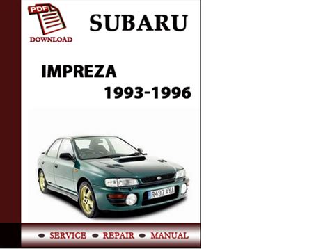 Subaru Impreza 1993 1994 1995 1996 Factory Service Repair Manual Download