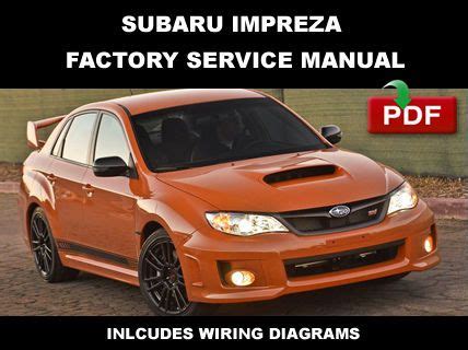 Subaru Impreza Wrx 2013 And Impreza Wrx Sti 2013 Factory Shop Service Repair Manual