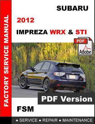 Subaru Impreza Wrx Sti 2012 Service Repair Manual Download