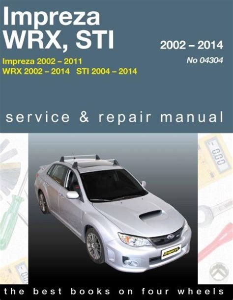 Subaru Impreza Wrx Sti Complete Workshop Service Repair Manual 2001 2002