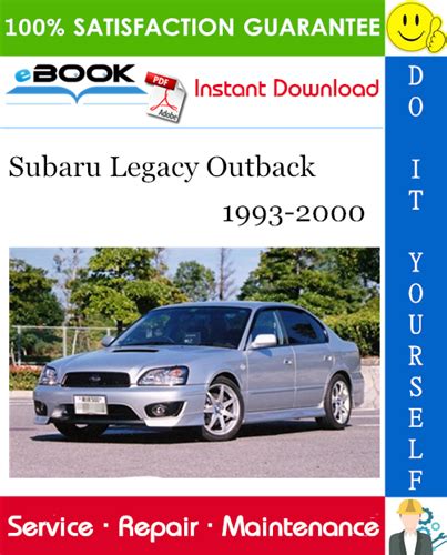 Subaru Legacy Outback Service Repair Manual 1993 1994 1995 1996 1997 1998 1999 Download