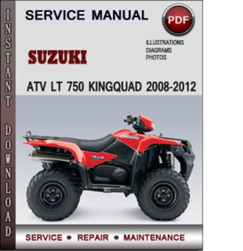 Suzuki Atv Lt 750 Kingquad 2008 2012 Service Repair Manual Dowload