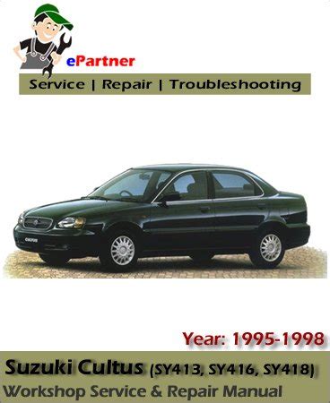 Suzuki Cultus 1995 2007 Repair Service Manual Pdf