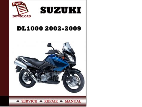 Suzuki Dl1000 Dl 1000 2002 2007 Workshop Service Manual