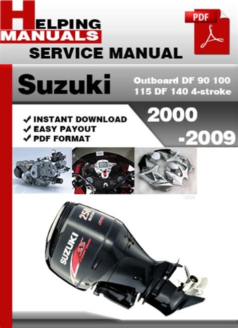 Suzuki Download 2001 2009 Df 90 100 115 140 Hp Service Manual