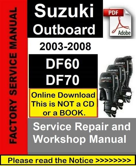 Suzuki Download 2003 2007 Service Manual Df60 Df70 60 70 Hp Outboard