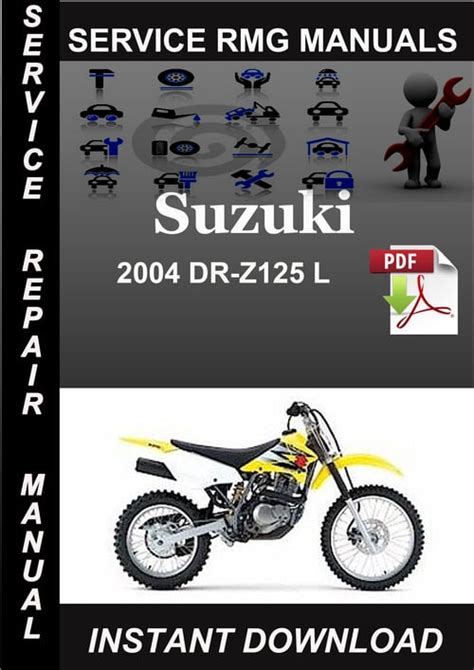 Suzuki Dr Z125 L 2003 2004 2005 2006 Factory Service Repair Manual Download