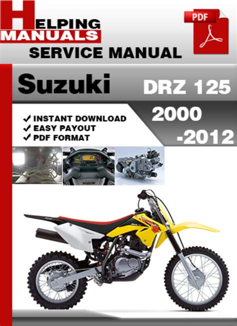 Suzuki Drz 125 2000 2012 Service Repair Manual Download