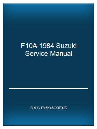 Suzuki F10a Service Manual