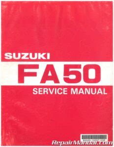 Suzuki Fa50 Full Service Repair Manual 1980 Onwards