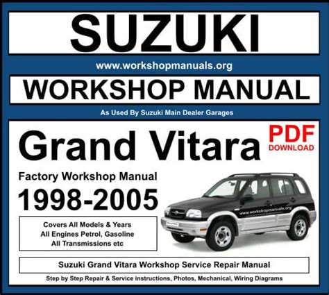 Suzuki Grand Vitara 1998 2005 Service Repair Manual