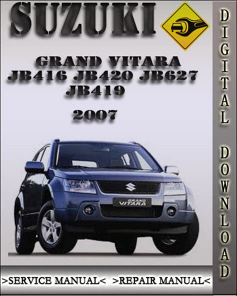 Suzuki Grand Vitara Jb416 Jb420 Jb419 Factory Service Repair Workshop Manual Instant Download