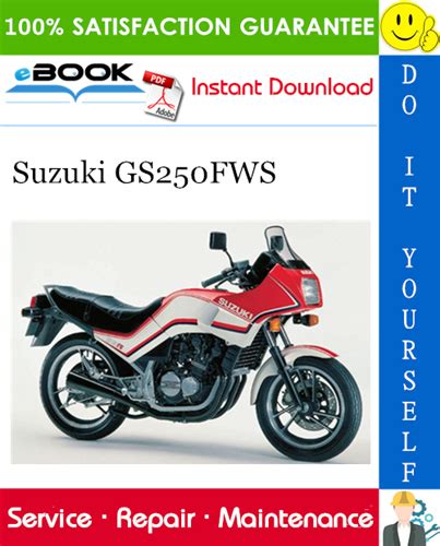 Suzuki Gs250 Gs250fws 1985 1990 Repair Service Manual Pdf