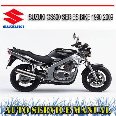 Suzuki Gs500 Series Bike 1990 2009 Repair Service Manual