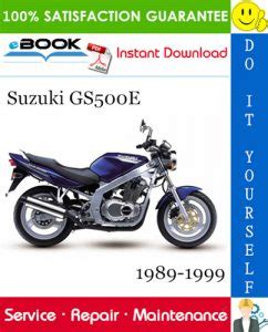 Suzuki Gs500e Motorcycle Service Repair Manual 1989 1999 Download