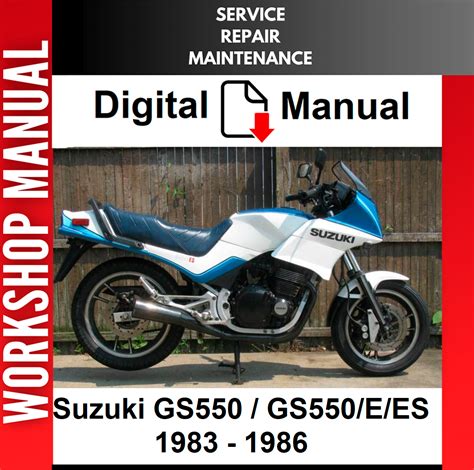 Suzuki Gs550 Gs550e Gs550es Gs550l Full Service Repair Manual 1983 1986