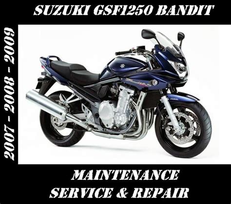 Suzuki Gsf1250 Bandit 2007 2008 2009 Workshop Service Repair Manual