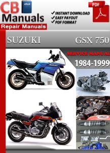 Suzuki Gsx 750 1984 1999 Service Repair Manual Download