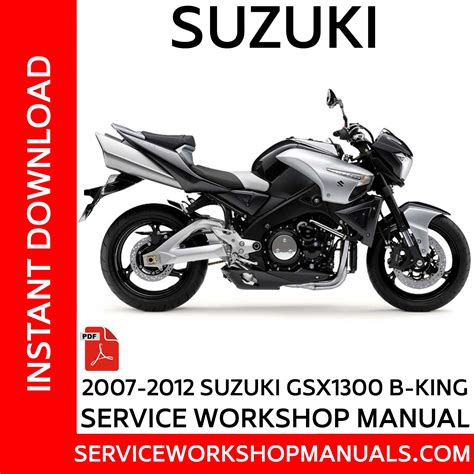 Suzuki Gsx1300 Bking Workshop Service Repair Manual